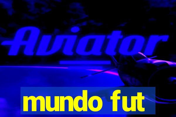 mundo fut